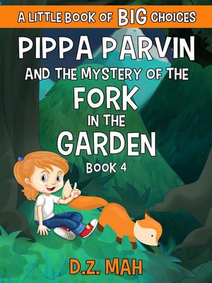cover image of Pippa Parvin and the Mystery of the Fork in the Garden